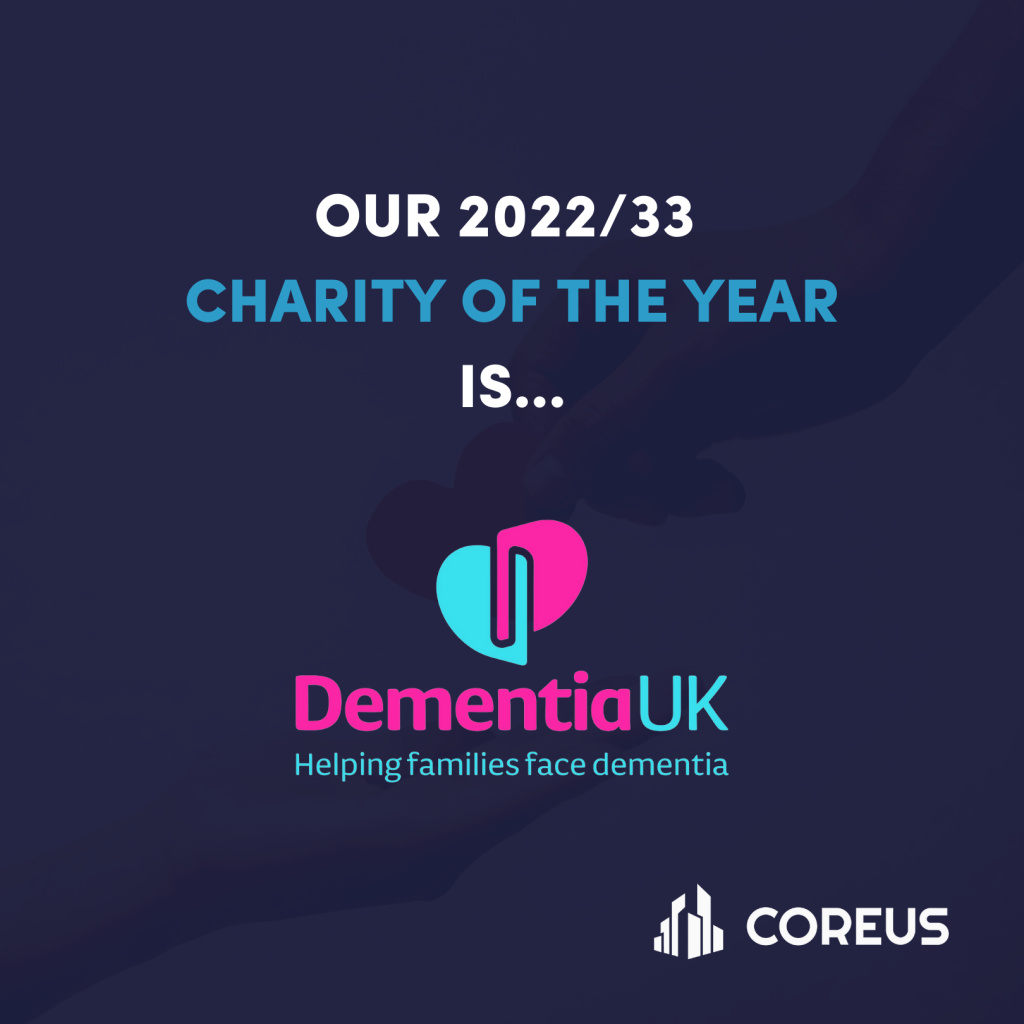 Dementia UK: Coreus Charity of the year!